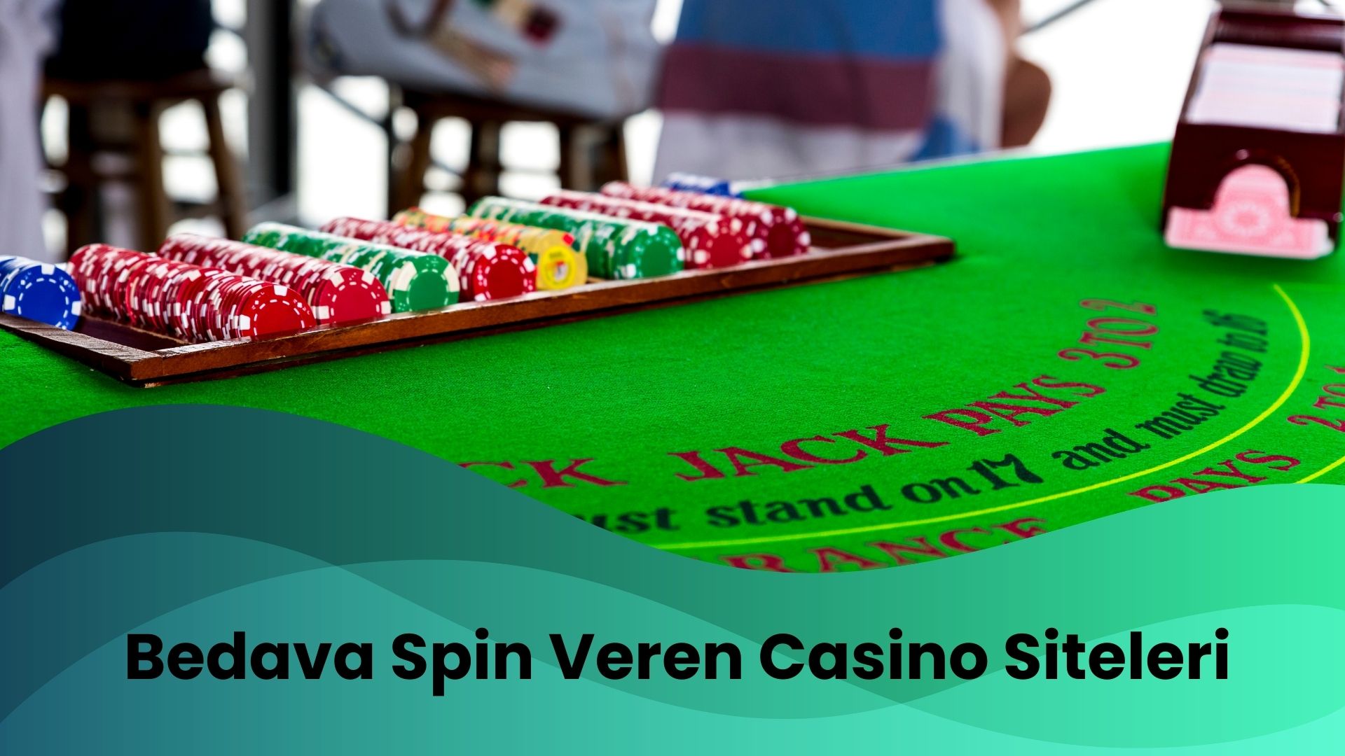 Bedava Spin Veren Casino Siteleri