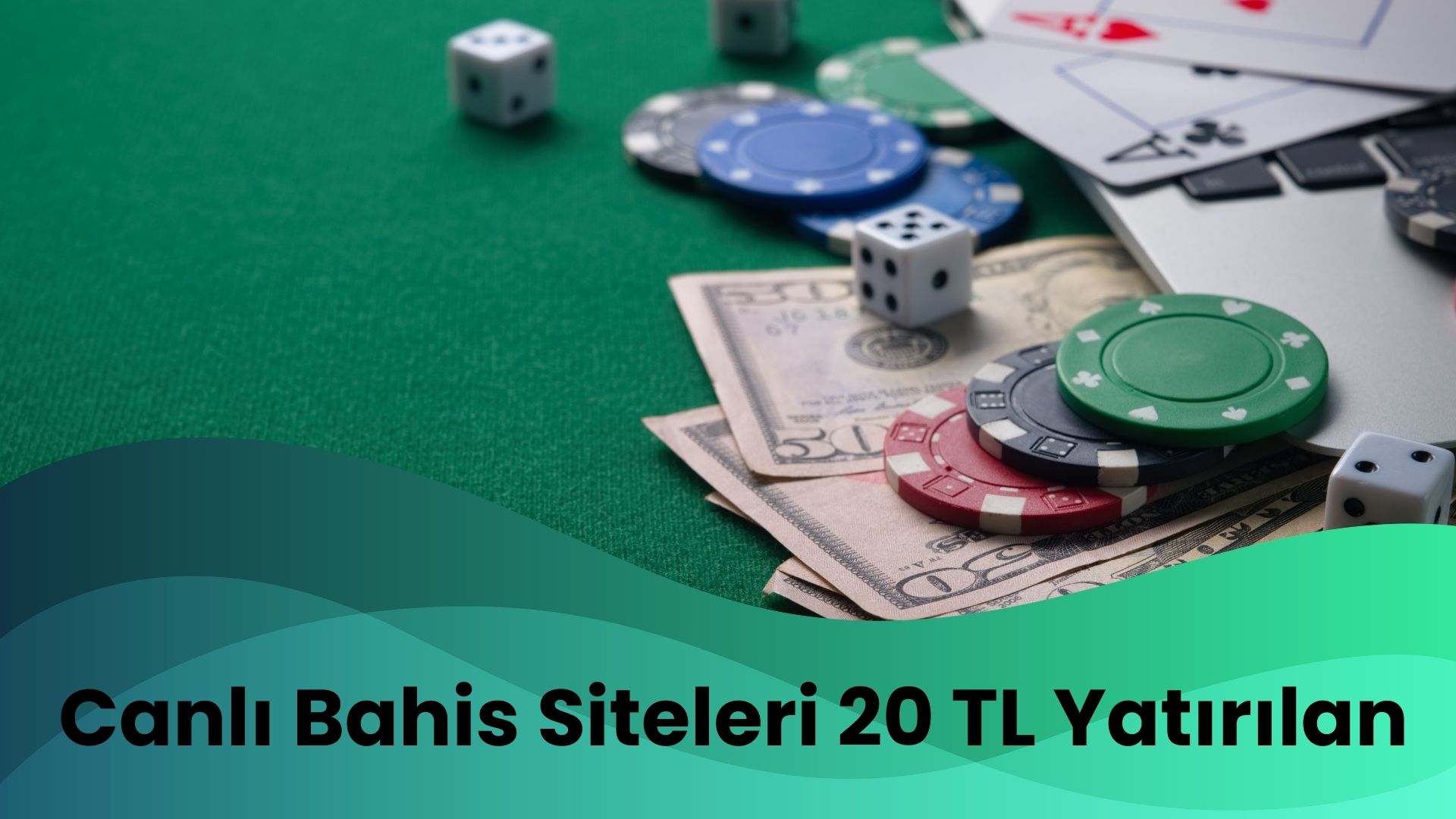 Canlı Bahis Siteleri 20 TL Yatırılan