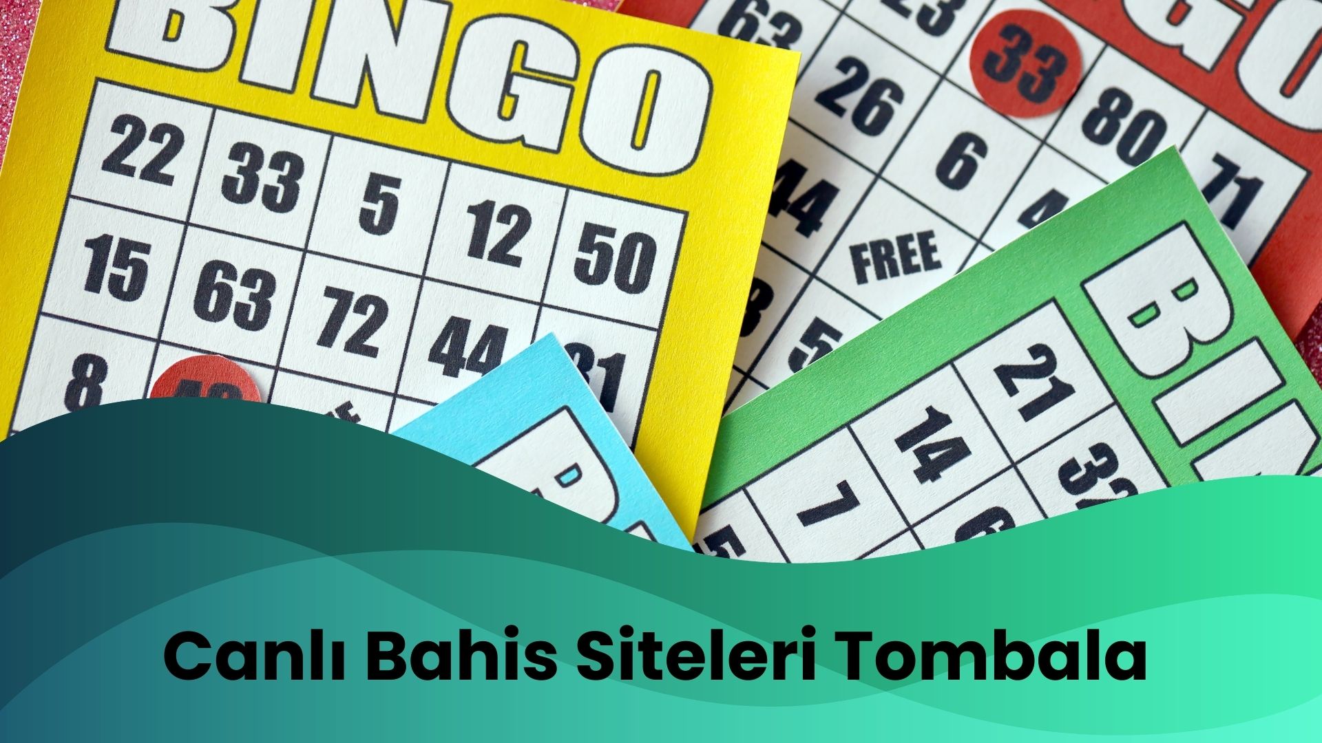 Canlı Bahis Siteleri Tombala